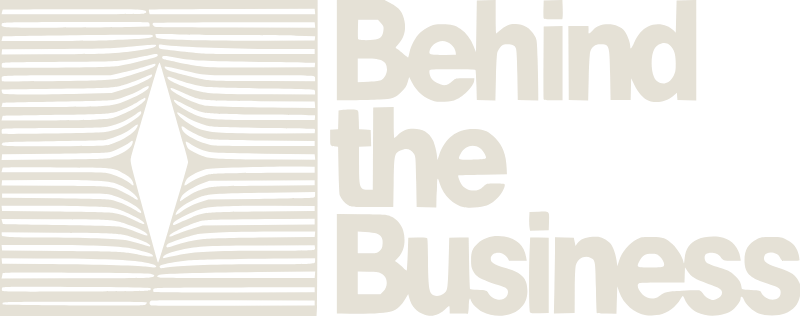 Behind The Business